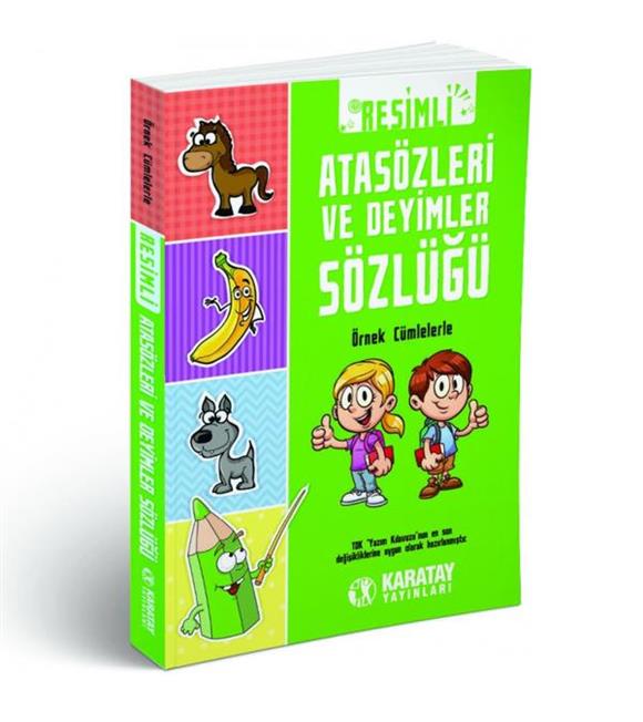 4E Sözlük Resimli Atasözleri Ve Deyimler Sözlüğü Karton Kapak Karatay Yayınevi